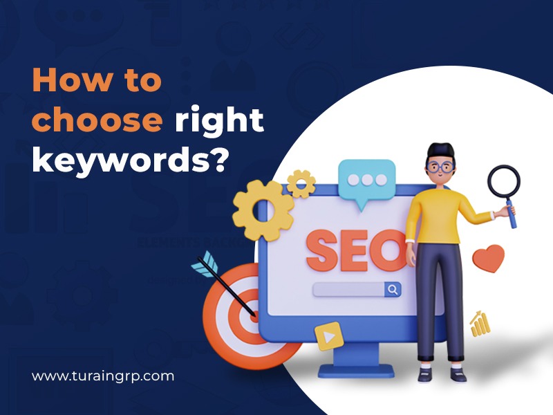 SEO services in Kolkata Steps To Choose The Right Keywords For High Google Ranking