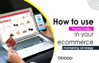 6 Ways to Use Promo Codes in Your Ecommerce Marketing Strategy