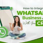 Whatsapp business api with your crm