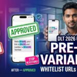 Before-and-after dlt sms template showing “rejected” vs “approved” after pre-tagging variables and whitelisting urls and numbers.