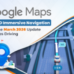 Cover image highlighting google maps new 3d immersive navigation and how the march 2026 update changes driving with a 3d route preview.