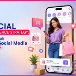 Social commerce strategy with shoppable social media content and in-app checkout