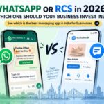 Best messaging app in india for businesses – whatsapp vs rcs in 2026